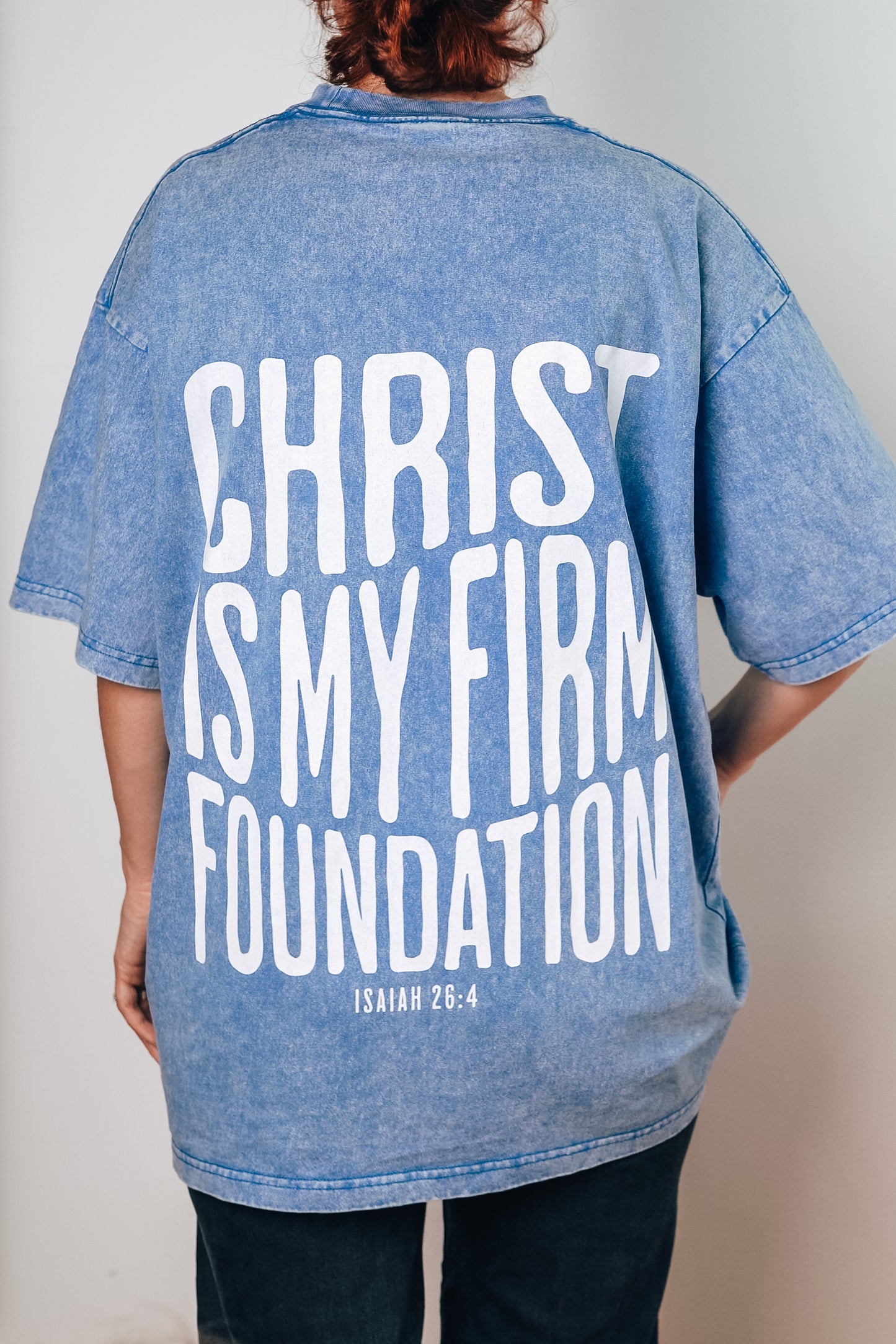 CHRIST IS MY FIRM FOUNDATION - Mineral Wash T-Shirt