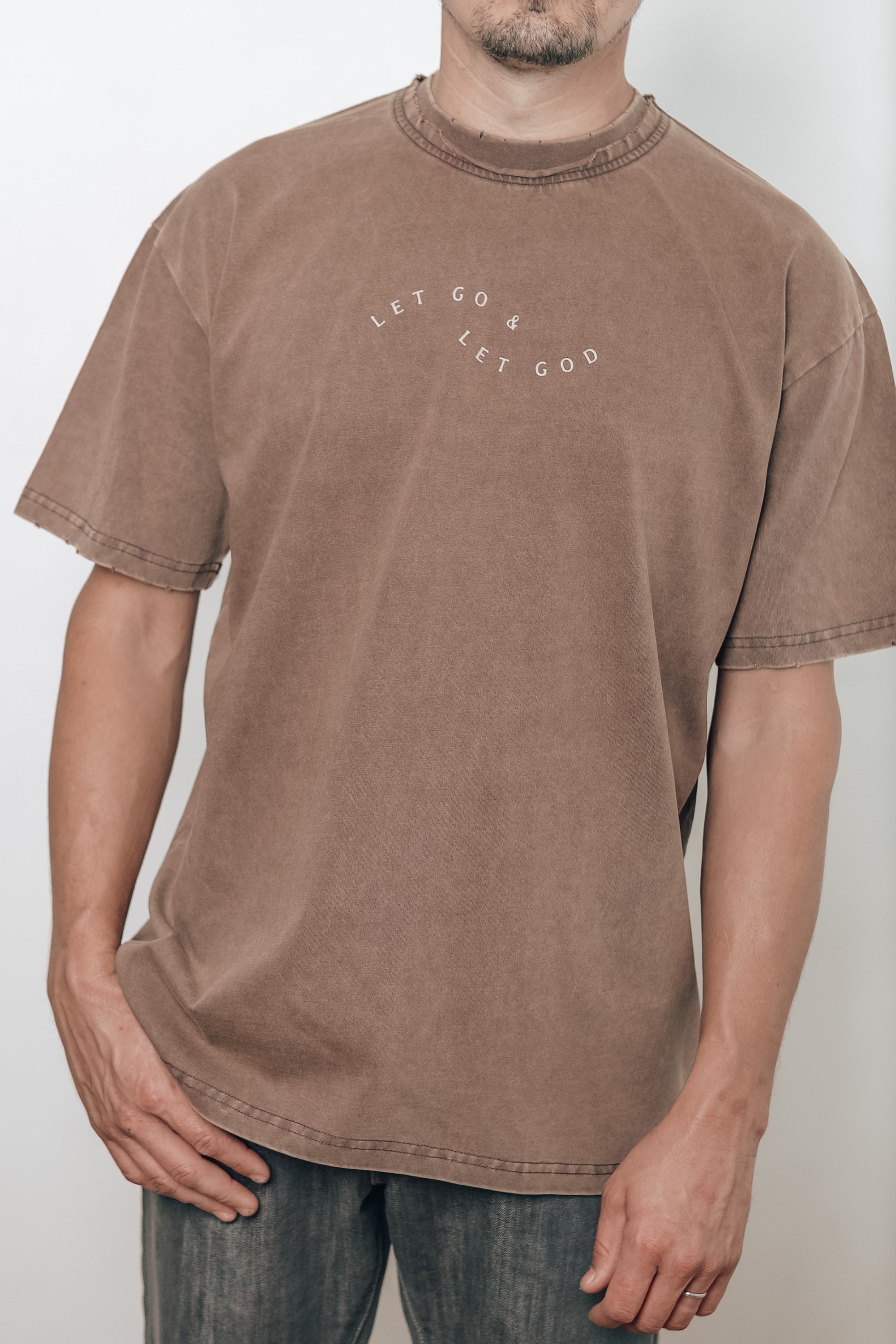 LET GO AND LET GOD TSHIRT